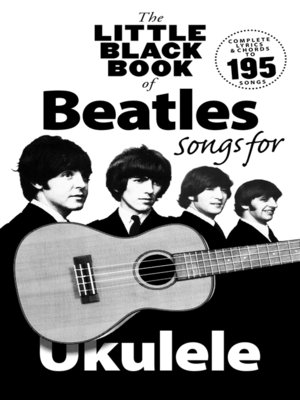 cover image of The Little Black Songbook of Ukulele Songs: The Beatles